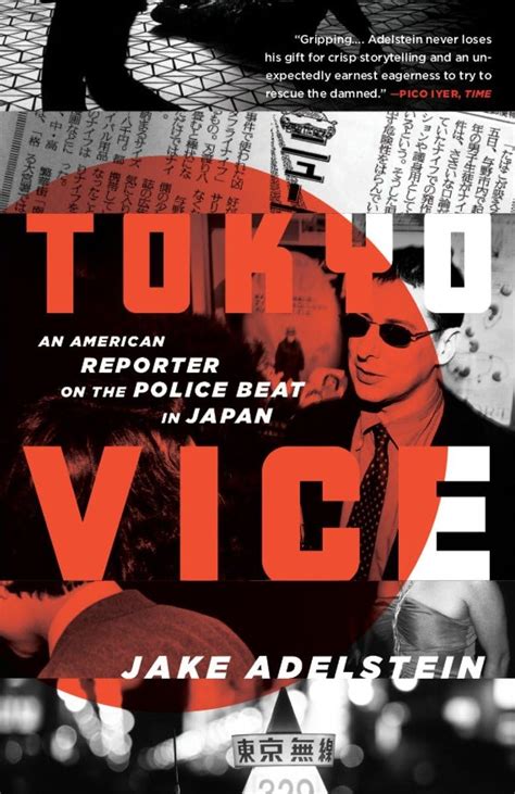 Tokyo Vice by Jake Adelstein: 9780307475299.